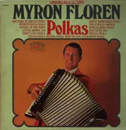 Myron Floren - Lawrence Welk Presents Myron Floren - Polkas