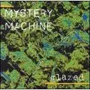 Mystery Machine - Glazed (US-Import)