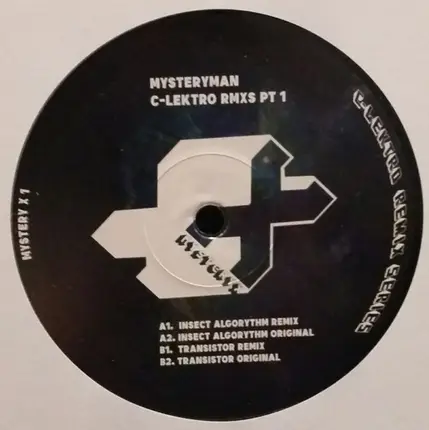 Mystery Man - C-Lektro Rmxs Pt 1
