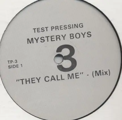 Mystery Boys - They Call Me
