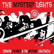 Mystery Lights - Teenage Catgirls & the..