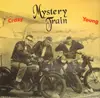 LP - Mystery Train - Crazy , Young And Wild