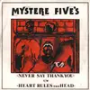 7'' - Mystere Five's - Never Say Thank You
