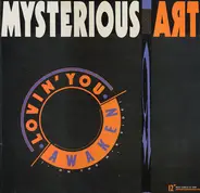 Mysterious Art - Lovin' You / Awaken ( - On The Mix Side)