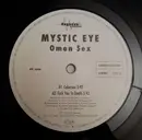 12inch Vinyl Single - Mystic Eye - Omen Sex