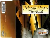 Mystic Eyes - The Rain