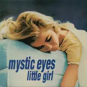 Mystic Eyes - Little Girl