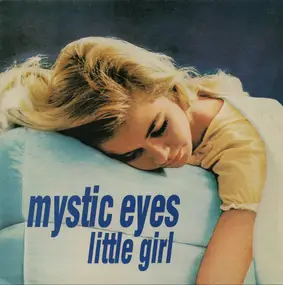 Mystic Eyes - Little Girl