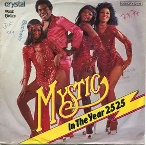 The Mystic - In The Year 2525