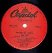 Mystic Merlin - Burned To Learn / Land Of The Drums