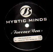 Mystic Minds - Forever You