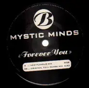 Mystic Minds - Forever You