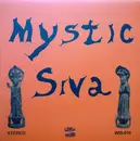 LP - Mystic Siva - Mystic Siva - Gatefold