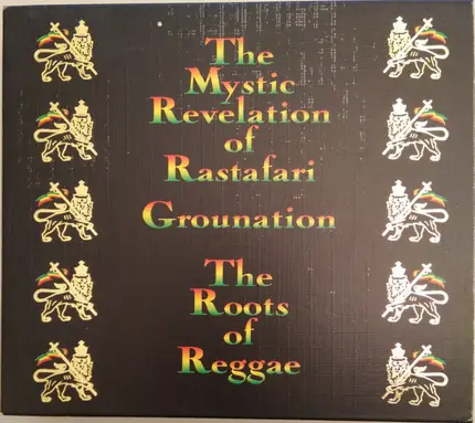 Mystic Revelation Of Rastafari - Grounation (The Roots Of Reggae)