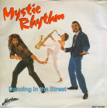 Mystic Rhythm - Dancing In The Street