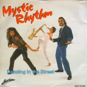 7inch Vinyl Single - Mystic Rhythm - Dancing In The Street