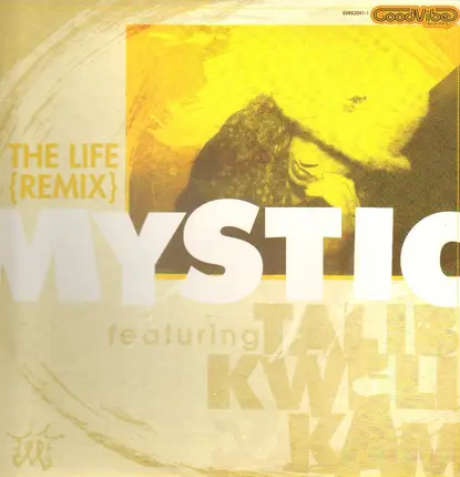 Mystic - The Life (Remix)