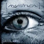 Mystica - Carol Anne