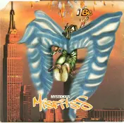 Mystidious Misfitss - I Be