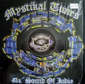 Mystikal Tunes - Da' Sound Of India