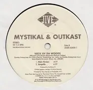 Mystikal & Outkast - Neck Uv Da Woods