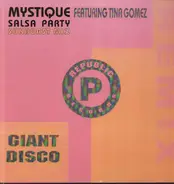 Mystique - Salsa Party / Heartbreaker (I Can't Understand)