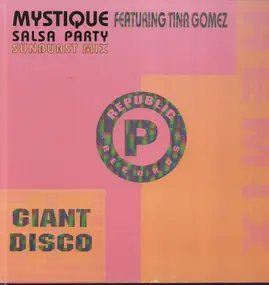 Mystique - Salsa Party / Heartbreaker (I Can't Understand)
