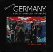 Mysto's Hot Lips - Touring Germany: Berlin - Dresden - Hamburg