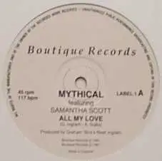 Mythical Featuring Samantha Scott - All My Love