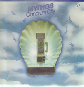 Mythos - Concrete City