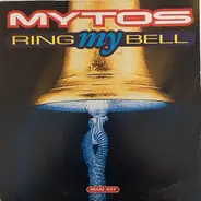 Mytoς - Ring My Bell