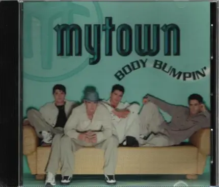 Mytown - Body Bumpin'