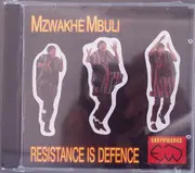 CD - Mzwakhe Mbuli - Resistance Is Defence