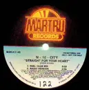 12inch Vinyl Single - N-10-City - Straight For Your Heart