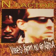 N-Factor - Vibes From No Go Area