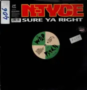 12inch Vinyl Single - N-Tyce - Sure Ya Right