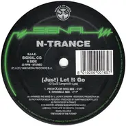 N-Trance - (Just) Let It Go