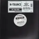 12inch Vinyl Single - N-Trance - Set You Free