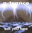 12'' - N-Trance - Set You Free