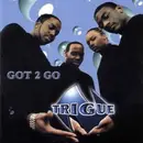LP - N-Trigue - Got 2 Go
