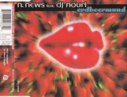 N. News Feat. Rachid Nouri - Erdbeermund
