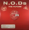 12inch Vinyl Single - N.O.D.s - The Future