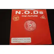 12inch Vinyl Single - N.O.D.s - The Future