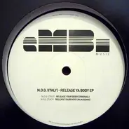 N.O.G. (Italy) - Release Ya Body EP