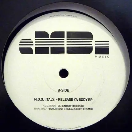 N.O.G. (Italy) - Release Ya Body EP