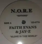 12inch Vinyl Single - N.O.R.E. / Faith Evans & Jay-Z / Camron - Nothing / Alone In This World / Nass Diss