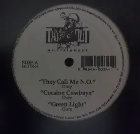 N.O.R.E. - They Call Me N.O / Cocaine Cowboys / Green Light