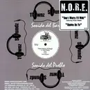 12'' - N.O.R.E. - Don't Worry I'll Wait