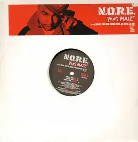 N.O.R.E. - Mas Maiz