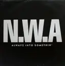 12'' - N.W.A. - Alwayz Into Somethin'
